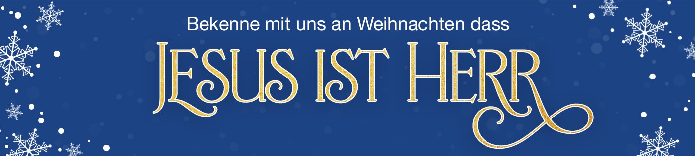 Jesus ist Herr Weihnachten